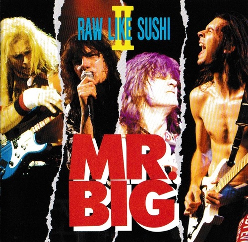 [일본반]  Mr. Big - Raw Like Sushi II