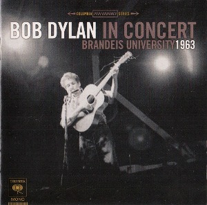 [수입]  Bob Dylan - In Concert : Brandeis University 1963
