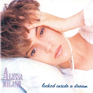 [일본반]  Alyssa Milano - Locked Inside A Dream