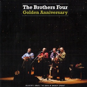 [수입]   The Brothers Four - Golden Anniversary