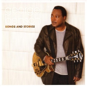 George Benson - Songs And Stories