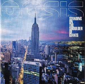 Oasis - Standing On The Shoulder Of Giants