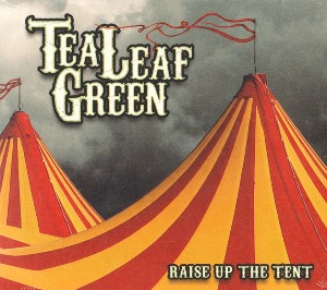 [미개봉]  Tea Leaf Green - Raise Up The Tent  수입
