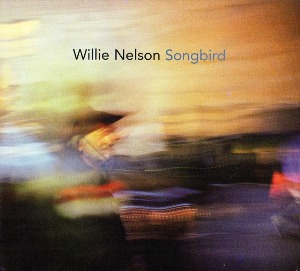 [수입]  Willie Nelson - Songbird