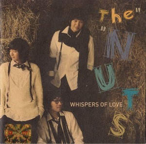 더 넛츠(The Nuts) - 2집 : Whispers Of Love