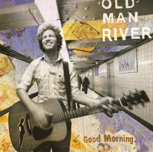 [일본반]  Old Man River - Good Morning(Bonus Tracks)