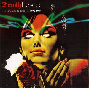 [수입]  Various Artists - Death Disco : Songs From Under The Dance Floor 1978-1984