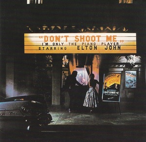 [수입]  Elton John - Don&#039;t Shoot Me I&#039;m Only The Piano Player